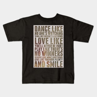 Dance Like Know One's is Watching Kids T-Shirt